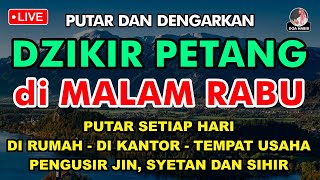 DZIKIR MALAM HARI DOA HABIB - Dzikir Petang di Malam Rabu, Zikir pembuka pintu rezeki DOA HABIB