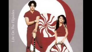 The White Stripes-Look Me Over Closely-Life On The Flipsides chords