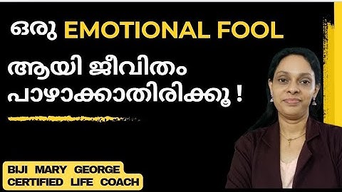 Stop being an Emotional FOOL | Malayalam motivation | The Power of Peaceful Living