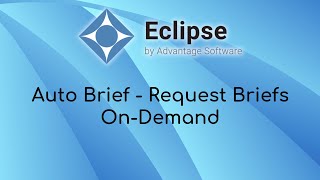 Auto Brief - Request Briefs On-Demand