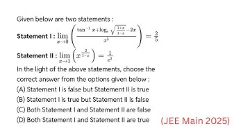 Given below are two statements: Statement I:lim x tends to zero tan inverse x + ln root((1+x)/(1-x))