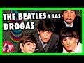 Todas las DR0GAS que THE BEATLES Probaron | Radio-Beatle