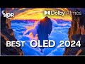 THE ABSOLUTE BEST OLED DEMO, HDR 120 fps, Dolby Atmos 4K/8K TV