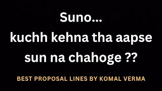 Best Proposal Ever 😍|| love lines by komal verma || #poetry #love #komudairy