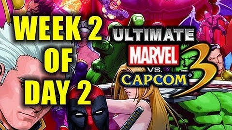 Week 2 of UMVC3! Day 2
