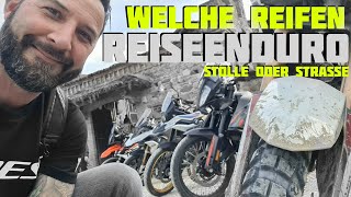 Reiseenduro // Straße oder Stolle // Welcher Reifen