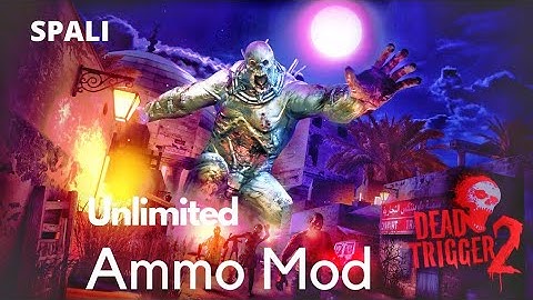 Dead Trigger 2 UNLIMITED AMMO  MOD  : [2020]  Ammo mod which makes your gun not reload .