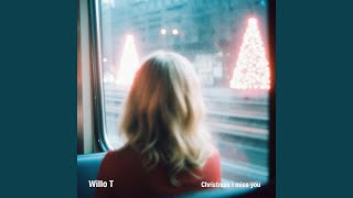 CHRISTMAS I MISS YOU
