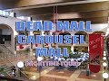 Abandoned Mall - Carousel Mall - San Bernardino, CA