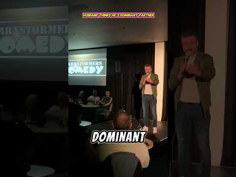 HUSBAND THINKS HES DOMINANT PARTNER