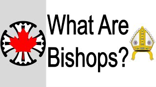 What are Bishops?