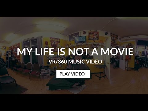 Willie WAZE - "My Life Is Not A Movie" Official VR Music Video