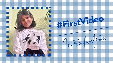 My First video of Introduction 