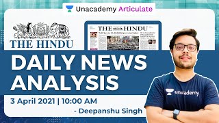 UPSC CSE Preparation | Daily News Analysis Current Affairs by Deepanshu Singh | Unacademy Articulate