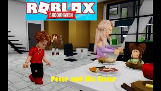 Roblox Brookhaven - Peter and His Sister Funny Moments