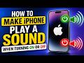 How to Make iPhone Play a Sound When Turning On or Off