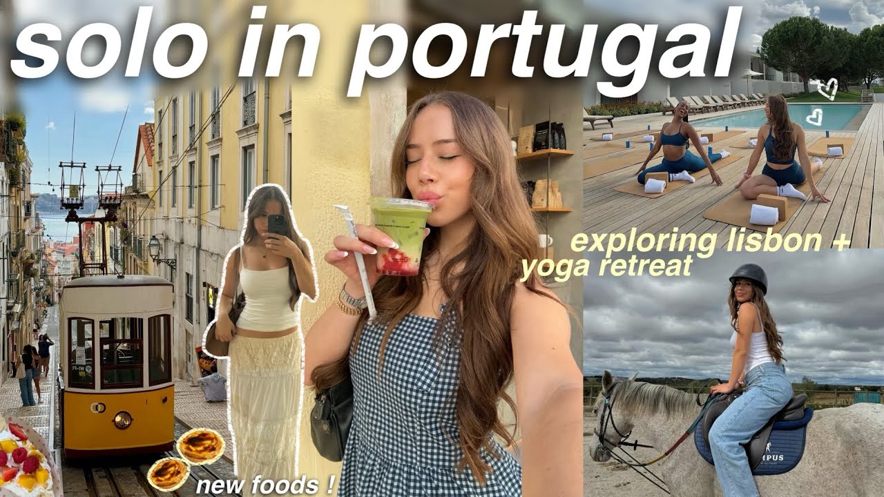 SOLO TRAVELING IN PORTUGAL | exploring lisbon, trying new food, yoga retreats, horse back riding, et
