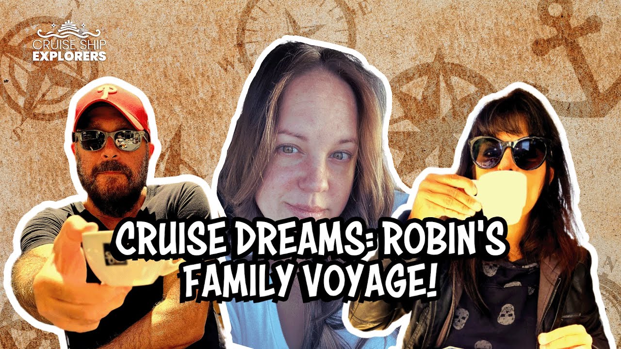 From First-Time Cruiser to Pro! - Robin Barrigas's Amazing Journey | Cruise Ship Explorers Podcast