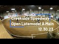 Creekside speedway open latemodel a main 123023