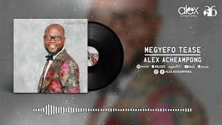 Alex Acheampong - Megyefo Tease ft. Young Missionaries (Official Audio Visualiser - OLDIE 1990s)