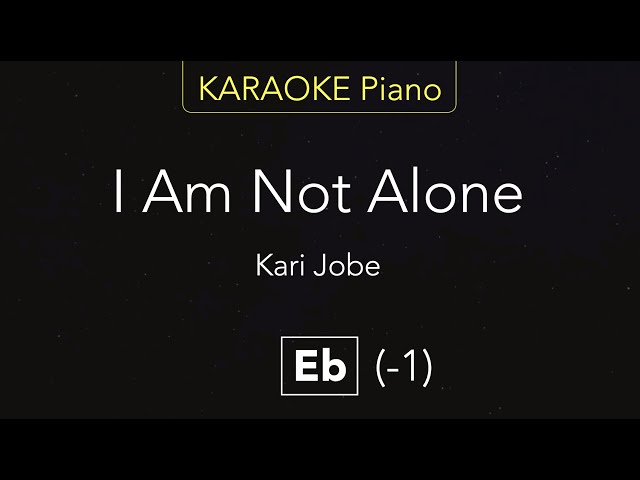 I Am Not Alone – Kari Jobe | Karaoke Piano [Eb] class=