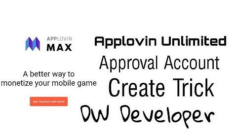 Applovin Unlimited Approval Account Create Trick | Applovin Approval Account Free