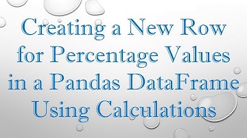 Creating a New Row for Percentage Values in a Pandas DataFrame Using Calculations