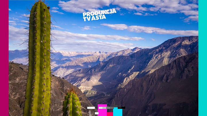Własnymi ścieżkami odc. 8: Vinicunca i Palcoyo - Góry Tęczowe w peruwiańskich Andach