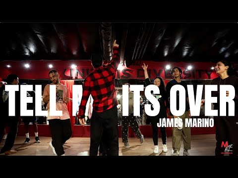 Tell Me It's Over - (Mashed Up) / Choreography by James Marino