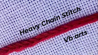 Heavy Chain Stitch | Hand embroidery for beginners | Basic embroidery stitches | Vb arts