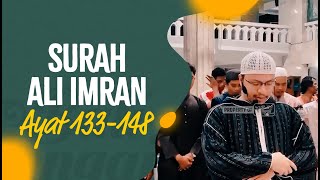 Murottal Surah Ali Imran, Ayat 133 s/d 148 - Fakhrur Rodhi Al Hendan, SH