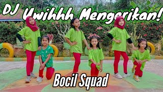 DJ UWIHHH MENGERIKAN! | Bocil Squad | Mommy Bintang