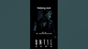 Until Dawn | Helping Josh #walkthrough #horrorgaming #gameplay #untildawn #choices #monster