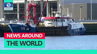 France Seizes UK Fishing Boat In Post-Brexit Row | Around The World In 5