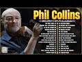 Phil collins greatest hits of phil collins full album 2024 the best soft rock hits of phil collins