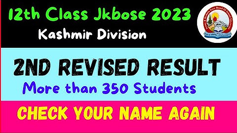 2nd Revised Result of 12th Class Jkbose 2023 - Check your Name