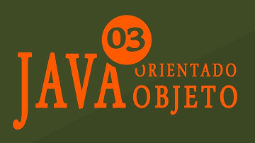 Java Orientado a Objetos - Aula 3 - Introdução a Objetos - eXcript