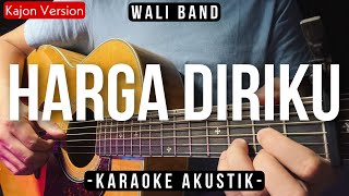 Harga Diriku (Karaoke Akustik   Kajon) - Wali Band (Indah Yastami Version)