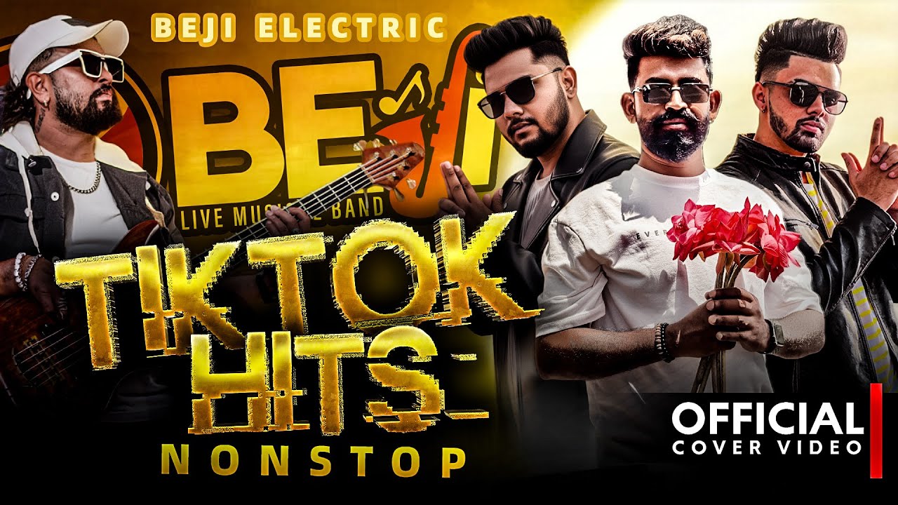 Tiktok Hits Nonstop | BEJI Electric | අහලම බලන්නකෝ කොහොමද කියලා