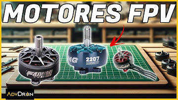 🔶Como elegir MOTORES Brushless para DRONES FPV🔶 Guía Completa