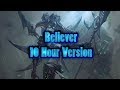 Nightcore - Believer - 10 Hour Version [Request]