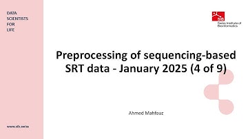 Preprocessing of sequencing-based SRT data - January 2025 (4 of 9)