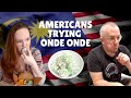 Introducing Malaysian Snacks to Americans | Onde onde kuih