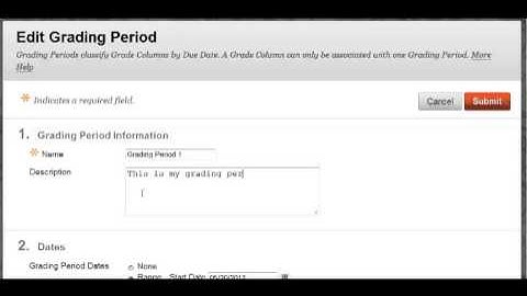 Blackboard 9.1.13: Modify Grading Period
