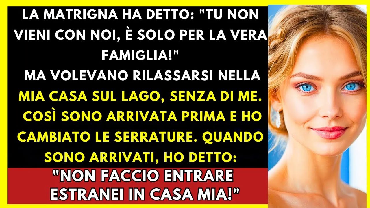 La Mia Matrigna Ha Detto: “Non Vieni In Vacanza!” Ma Voleva La Mia Casa Al Mare...