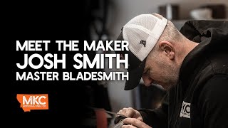 JOSH SMITH MASTER BLADESMITH