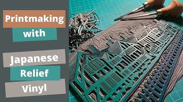 Printmaking with Japanese Vinyl - Ep. 1 Relief print surface series