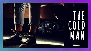 I tried narration | Dont let the Cold Man in