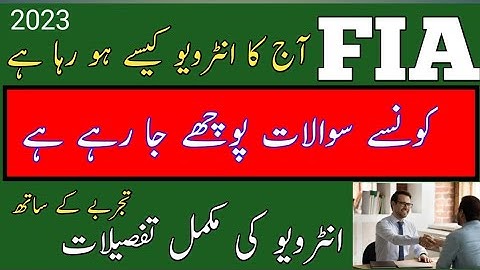 FIA today interview questions and answers|| FIA naib qasid interview experience 2023