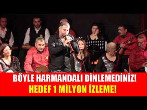 BÖYLE HARMANDALI DİNLEMEDİNİZ!